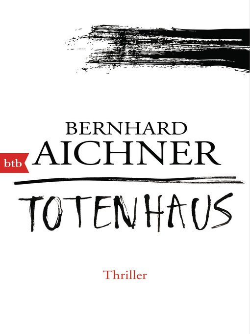 Title details for Totenhaus by Bernhard Aichner - Wait list